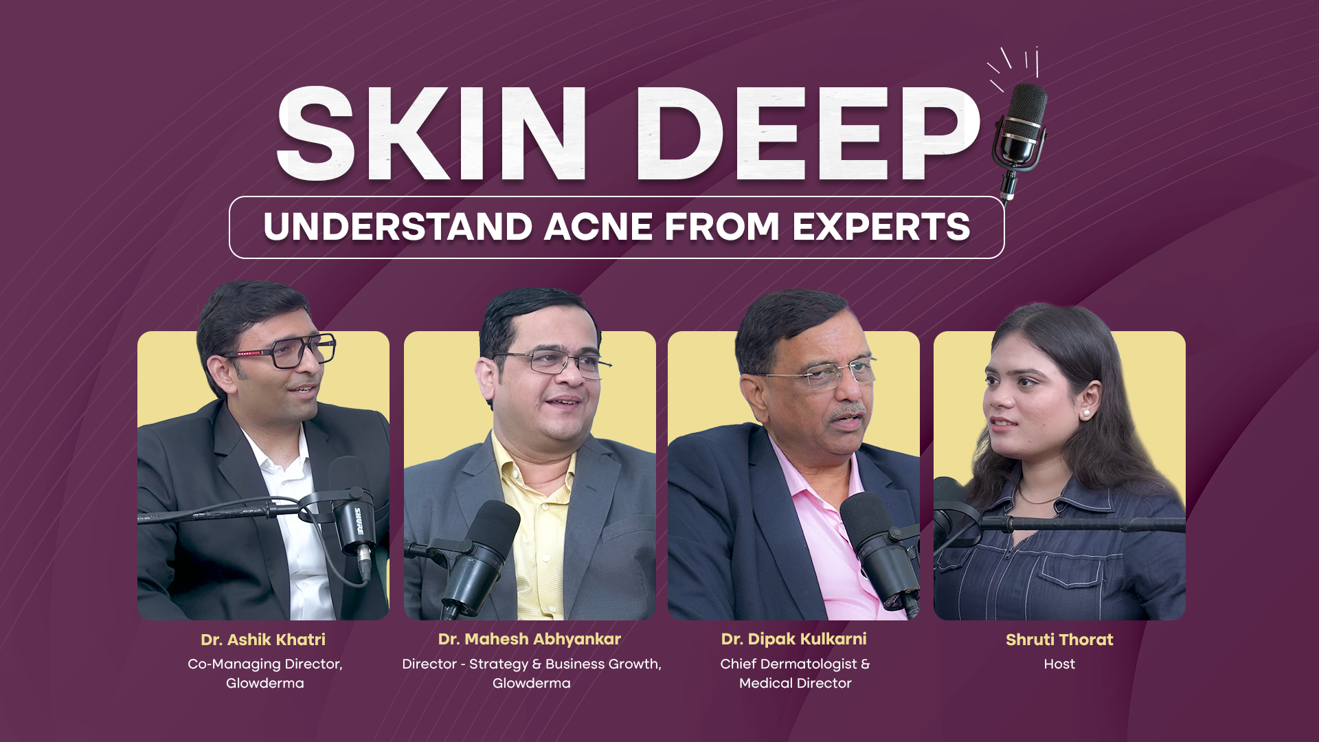 Load video: All You Need to Know About Acne | BeyondSkin Podcast | Dr. Deepak Kulkarni