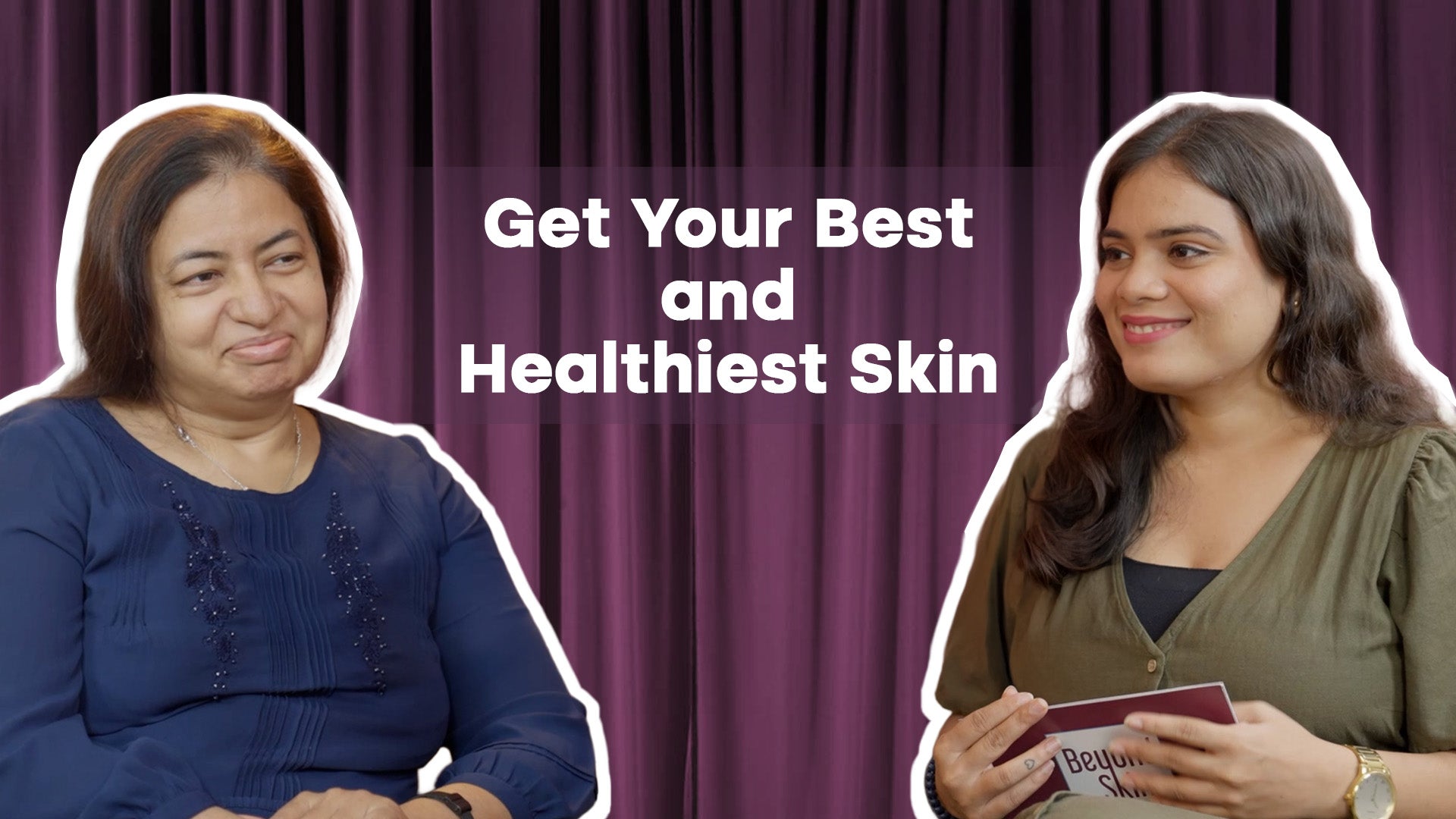 Load video: The Secrets to Healthy, Glowing Skin ft. Dr. Shital Poojary | BeyondSkin Podcast