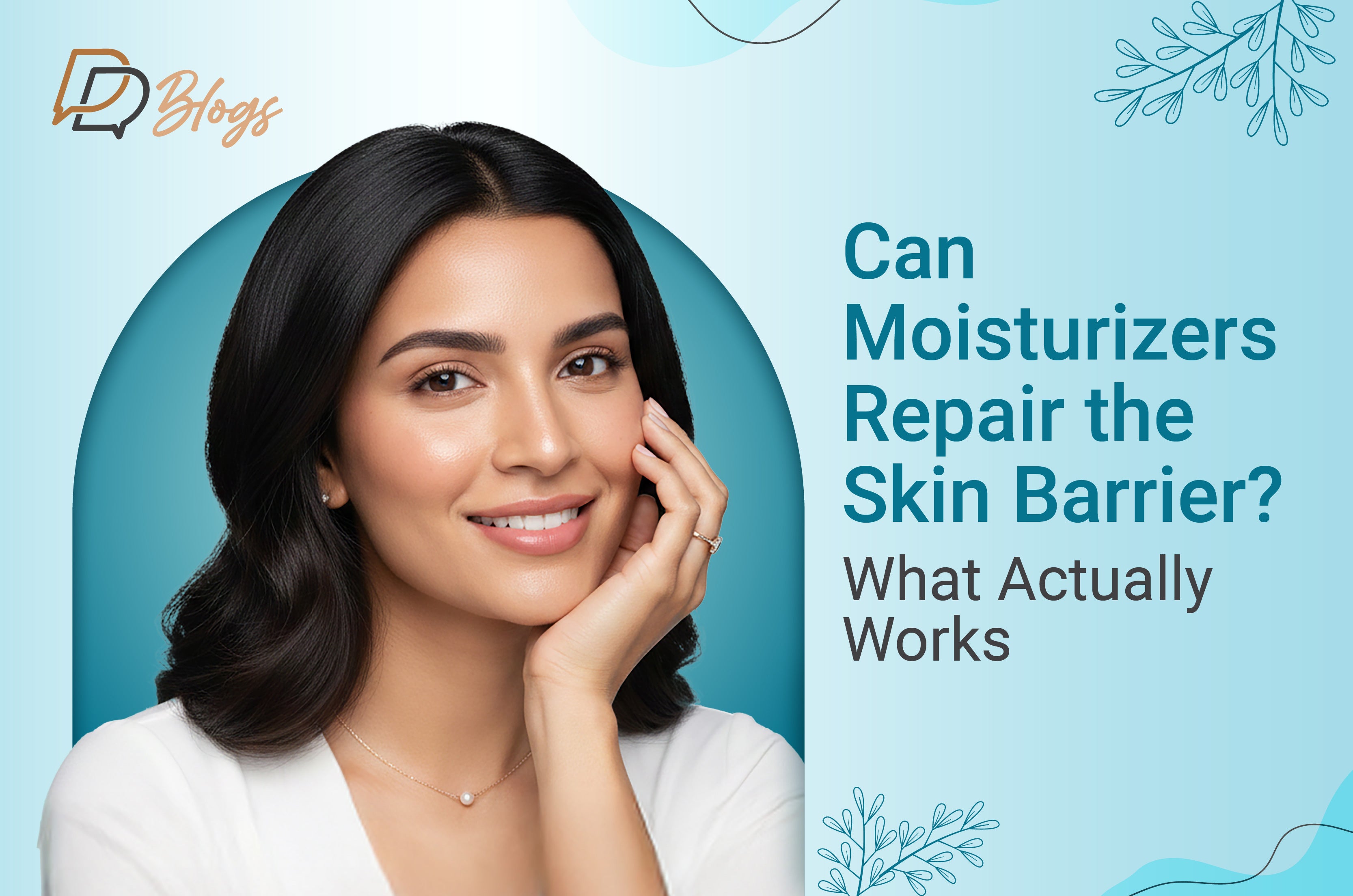 Can Moisturizers Repair the Skin Barrier? What Actually Works