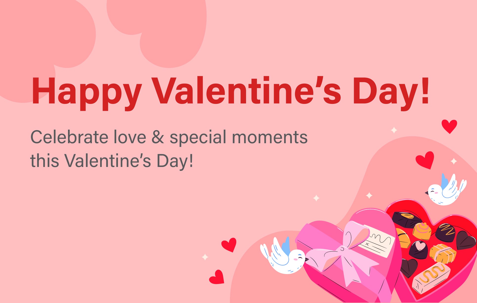 Valentine's Day card with heart-shaped gift box, chocolates, and doves on a pink background.
