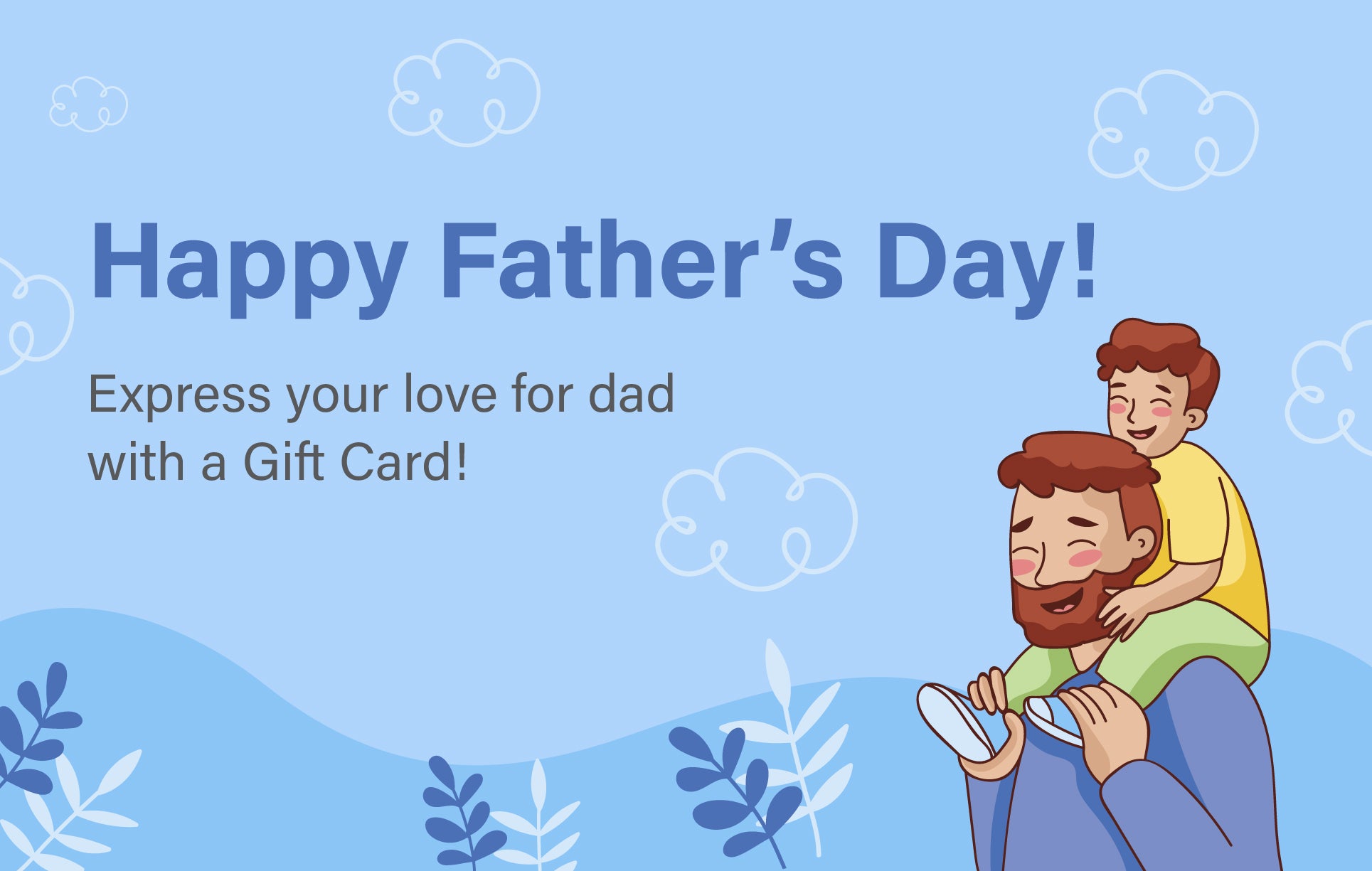 Father's Day promotional graphic with a father and child on a blue background